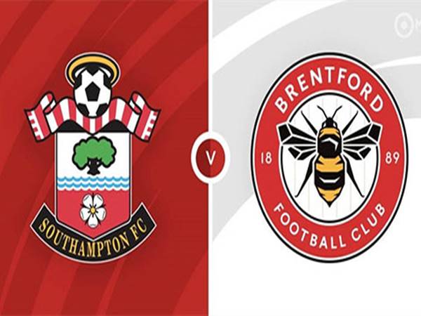 Southampton vs Brentford: Trận đối đầu hứa hẹn đầy kịch tính