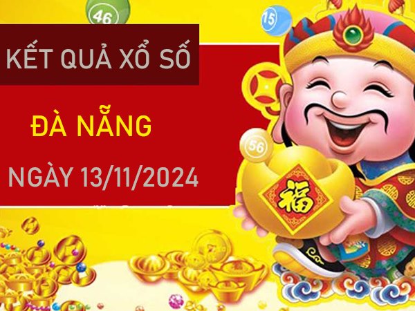 Phân tích XSDNG ngày 13/11/2024 chốt chạm đặc biệt